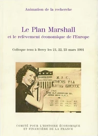 le plan marshall et le relèvement économique de l'europe