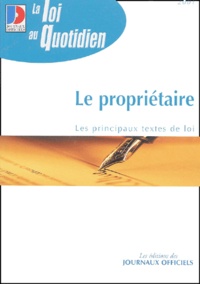  Collectif - Le Proprietaire. Edition 2001.