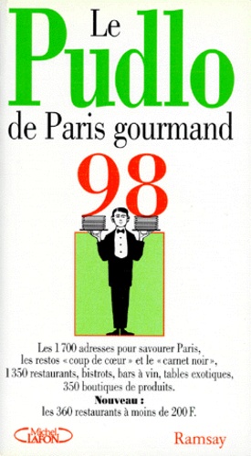  Collectif - Le Pudlo de Paris gourmand 1998.