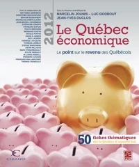 Le quebec economique 2012. le point sur le revenu des quebecois