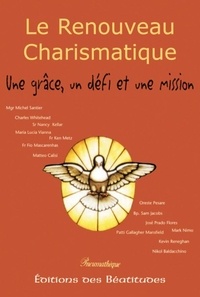 Le Renouveau Charismatique. Une grâce, un défi et une mission.pdf