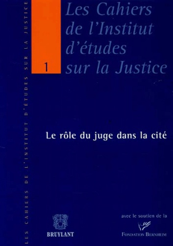  Collectif - Le Role Du Juge Dans La Cite.