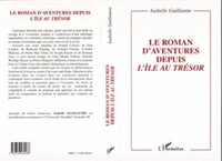 LE ROMAN D'AVENTURES DEPUIS L'ILE AU TRESOR