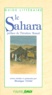  Collectif - Le Sahara. Guide Litteraire.
