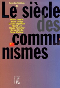  Collectif - Le Siecle Des Communismes.