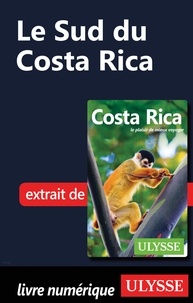  Collectif - Le Sud du Costa Rica.