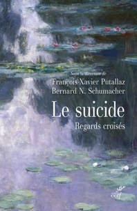  Collectif et  PUTALLAZ FRANCOIS-XAVIER - LE SUICIDE.