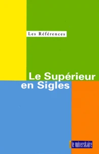 Le Superieur En Sigles
