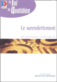  Collectif - Le Surendettement. Edition 2001.