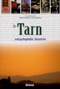  Collectif - Le Tarn - Encyclopédie illustrée.