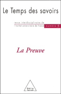 Le temps des savoirs N° 5 : La preuve.pdf