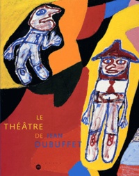  Collectif - Le Theatre De Jean Dubuffet.