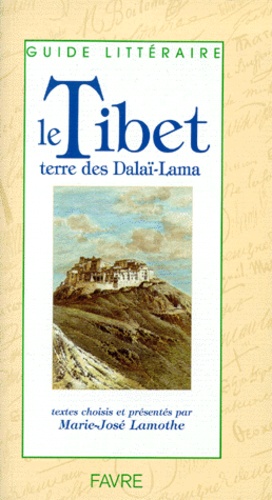  Collectif - Le Tibet. Terre Des Dalai-Lama.