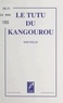  Collectif - Le tutu du kangourou.