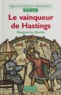  Collectif - Le vainqueur de Hastings.