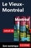 Le Vieux-Montréal