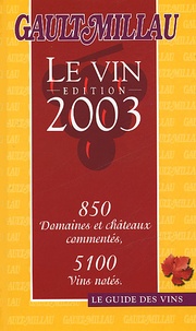 Collectif - Le Vin. Avec Cd-Rom, Edition 2003.