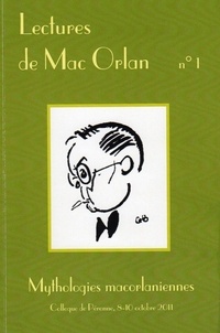  Collectif - Lectures de Mac Orlan n°1 - Mythologies macorlaniennes.