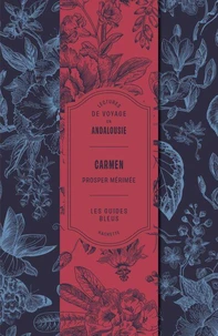 Lectures de voyage Guides Bleus - Carmen