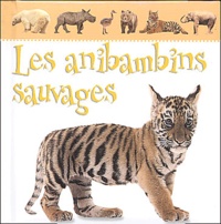  Collectif - Les anibambins sauvages.