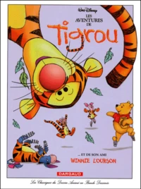 Les Aventures De Tigrou Et De Son Ami Winnie L'Ourson
