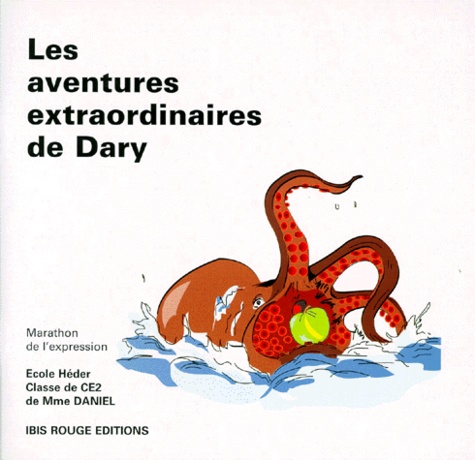  Collectif - Les aventures extraordinaires de Dary.