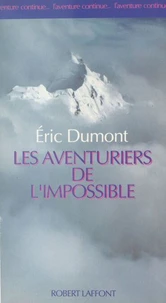 Les aventuriers de l'impossible