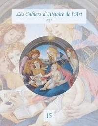 Les Cahiers d'Histoire de l'Art n°15