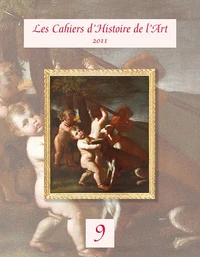 Les Cahiers d'Histoire de l'Art n°9