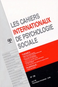  Collectif - Les Cahiers Internationaux De Psychologie Sociale N° 38 Juin 98. Periodique Trimestriel 2/98.
