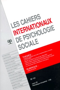  Collectif - Les Cahiers Internationaux De Psychologie Sociale N°41 Mars 99 :.