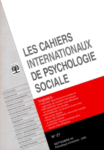  Collectif - Les Cahiers Internationaux De Psychologie Sociale Numero 27 Septembre 1995.