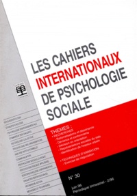  Collectif - Les Cahiers Internationaux De Psychologie Sociale Numero 30 Juin 1996.
