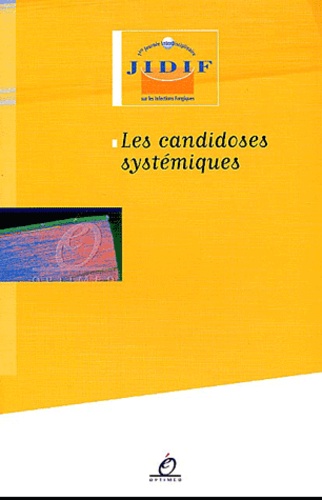  Collectif - Les Candidoses Systemiques.