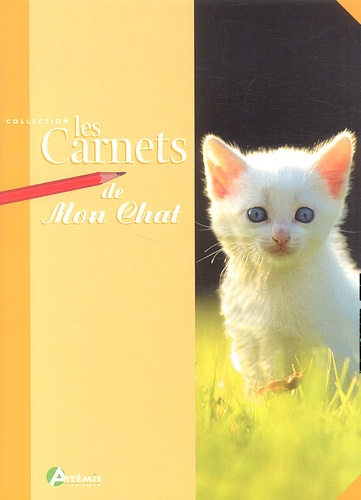  Collectif - Les Carnets De Mon Chat.