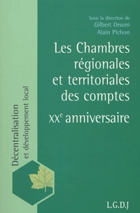  Collectif - Les chambres régionales et territoriales des comptes - XXe anniversaire.