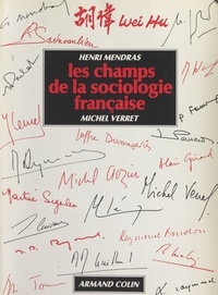  Collectif et Henri Mendras - Les champs de la sociologie française.