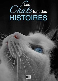  Collectif - Les chats font des histoires.