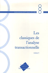Les classiques de l'Analyse Transactionnelle