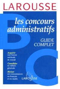  Collectif - Les Concours Administratifs. Categories B Et C.