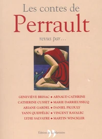 Les Contes De Perrault Revus Par...