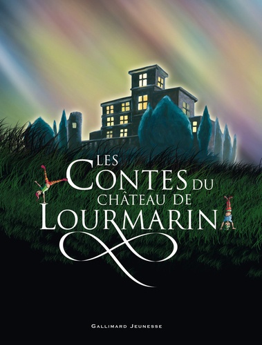  Collectif et Collectif d'illustrateurs Un - Les contes du château de Lourmarin - Écrits par des enfants pour des enfants.