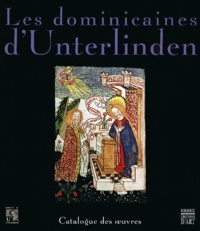 Les dominicaines dUnterlinden. Tome 2, Catalogue des oeuvres.pdf