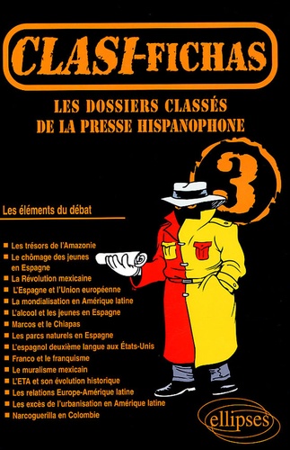  Collectif - Les dossiers classés de la presse hispanophone - Tome 3.