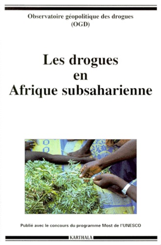  Collectif - Les drogues en Afrique subsaharienne.