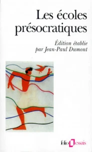 Les écoles présocratiques