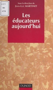 Les éducateurs aujourd'hui