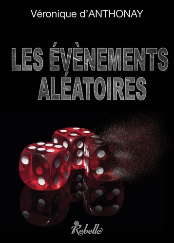 Les évènements aléatoires