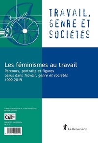  Collectif - TRAVAIL GENR SO  : Les féminismes au travail.