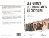 Les femmes de l'immigration au quotidien